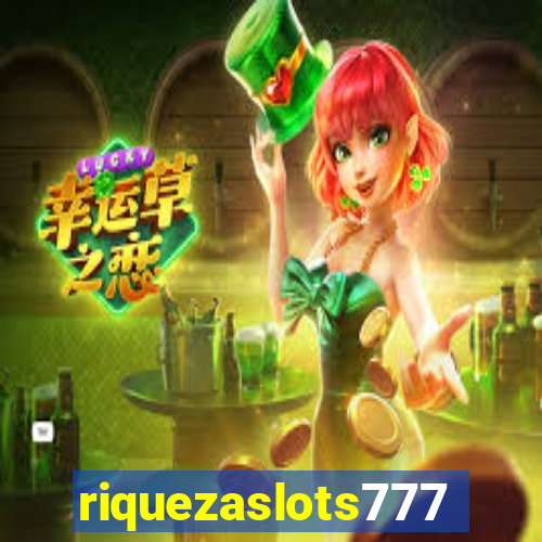 riquezaslots777
