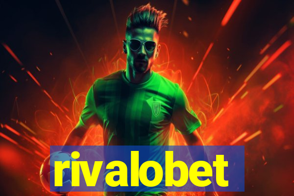 rivalobet
