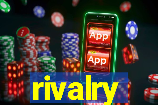 rivalry