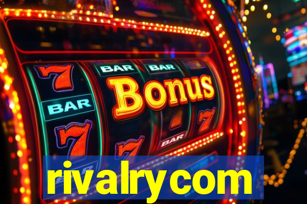 rivalrycom