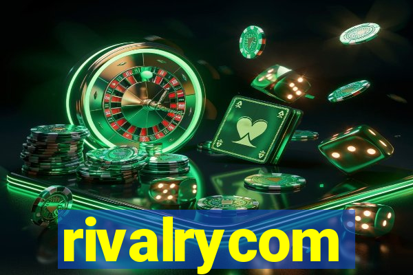 rivalrycom