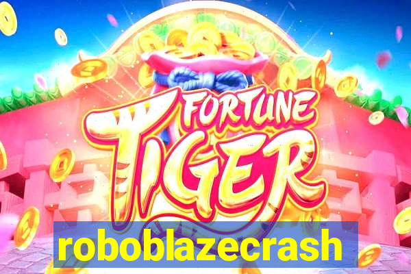 roboblazecrash