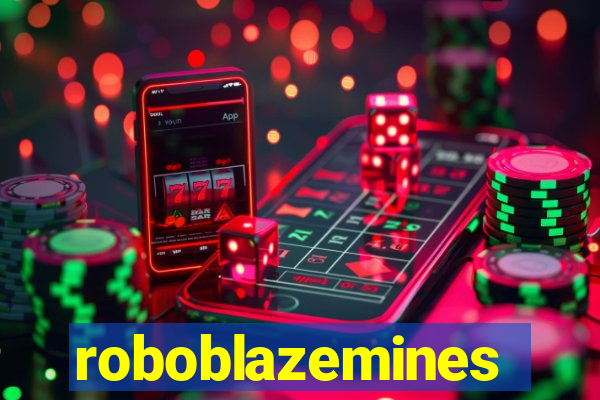 roboblazemines