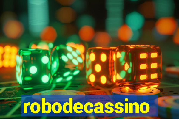 robodecassino
