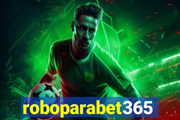 roboparabet365