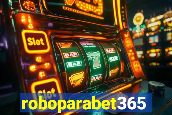 roboparabet365