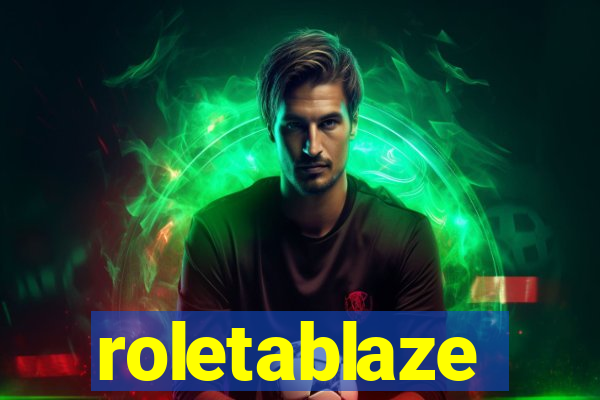 roletablaze