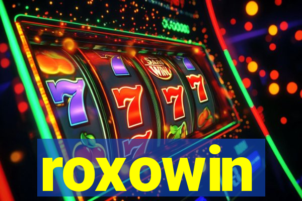 roxowin
