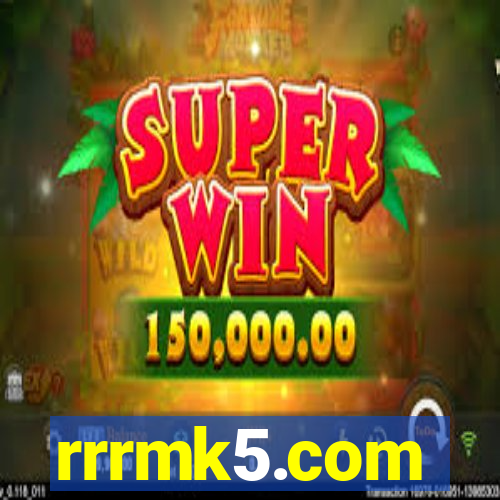 rrrmk5.com