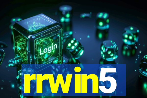 rrwin5