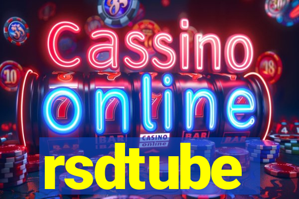 rsdtube