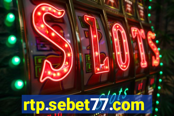 rtp.sebet77.com