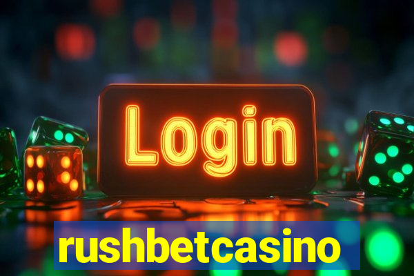 rushbetcasino