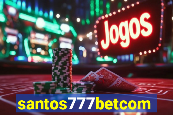 santos777betcom