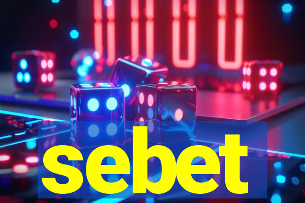 sebet