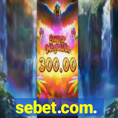 sebet.com.