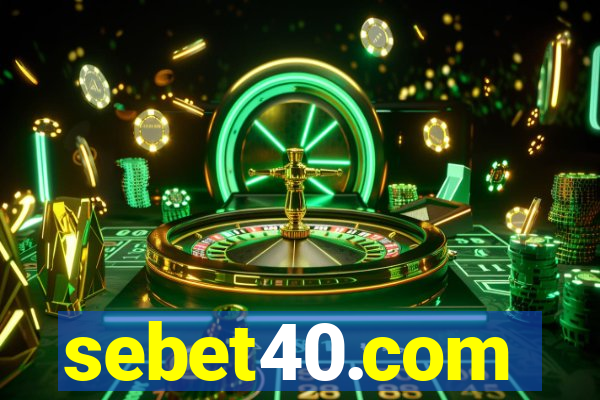 sebet40.com