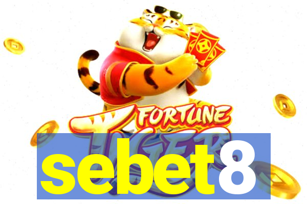 sebet8