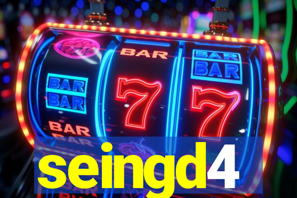 seingd4