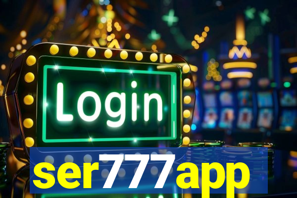 ser777app
