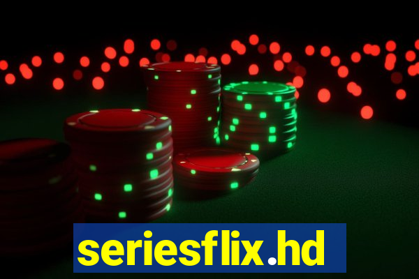 seriesflix.hd