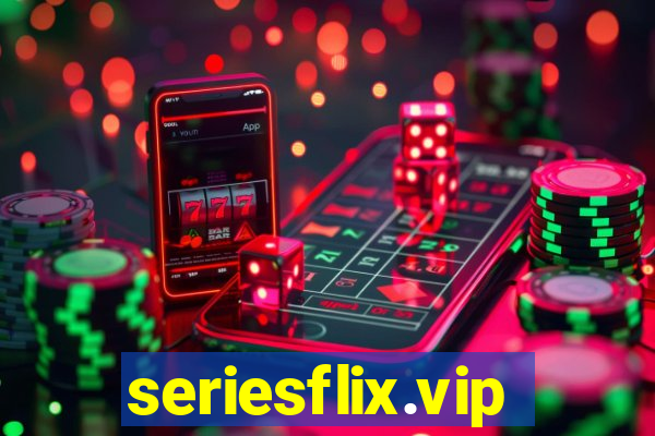 seriesflix.vip