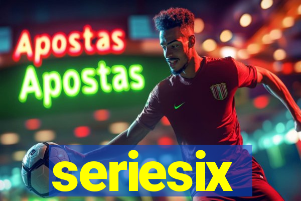 seriesix