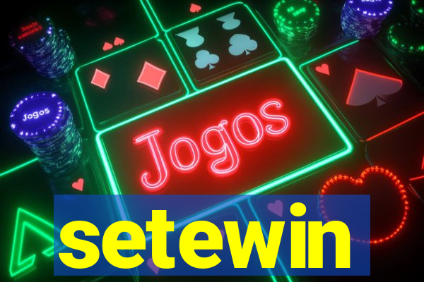 setewin