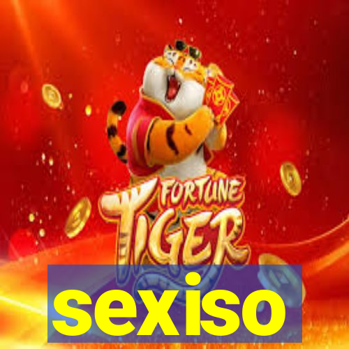 sexiso