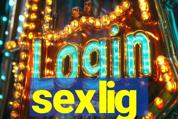 sexlig