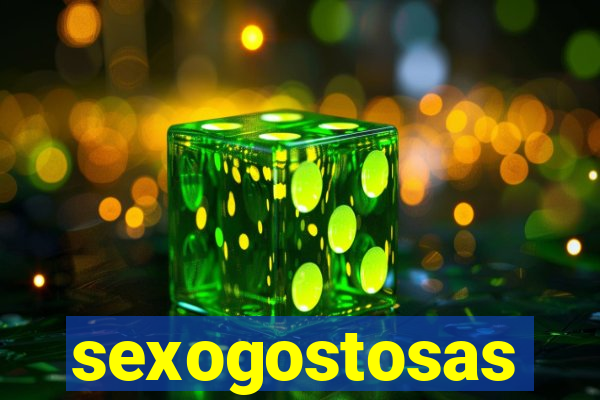sexogostosas