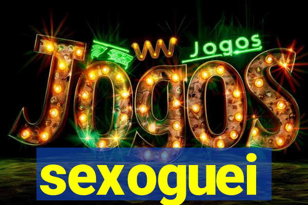 sexoguei