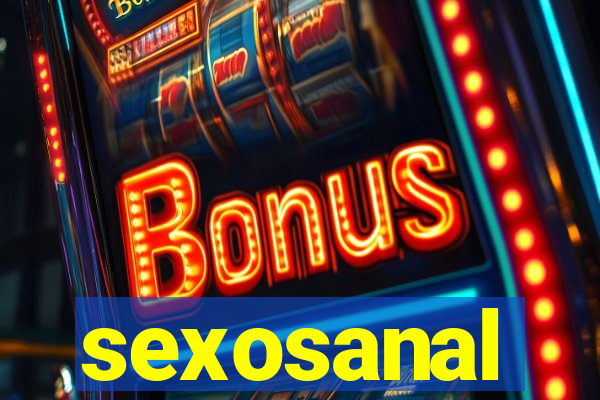sexosanal