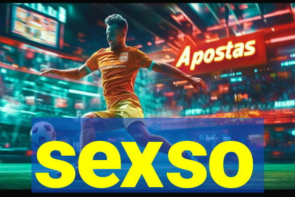 sexso