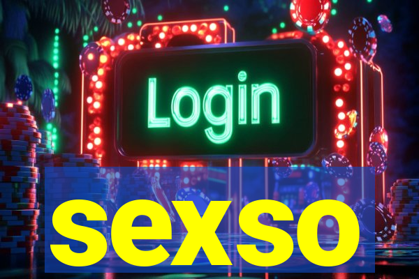 sexso