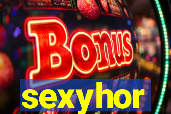 sexyhor