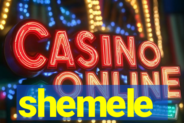 shemele