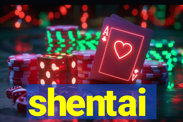 shentai