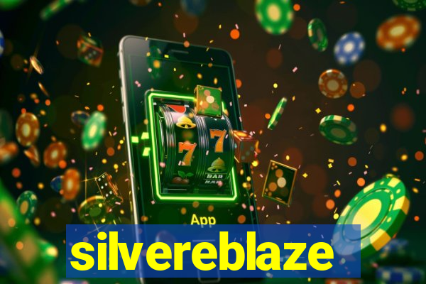 silvereblaze