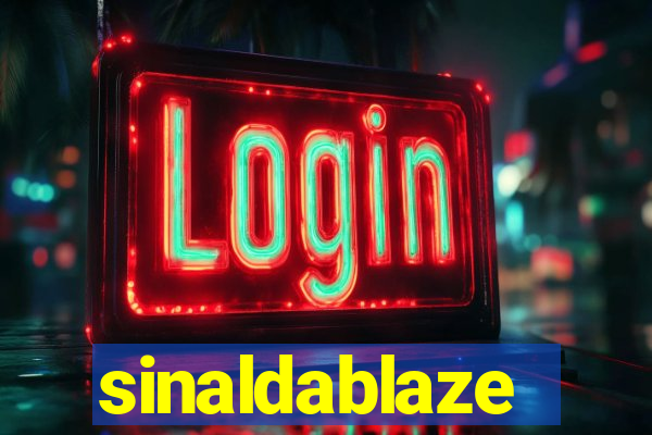 sinaldablaze