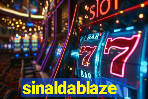 sinaldablaze