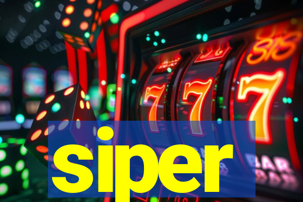 siper