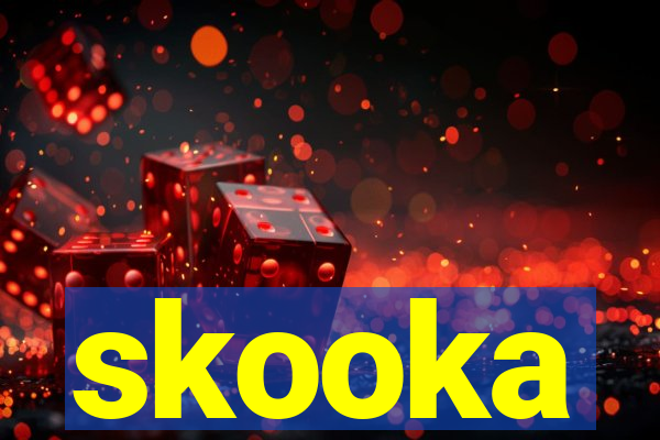 skooka