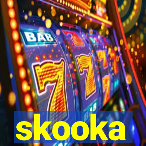 skooka