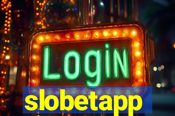 slobetapp