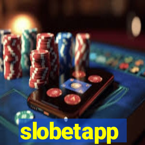 slobetapp