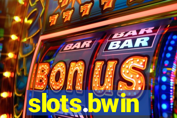 slots.bwin