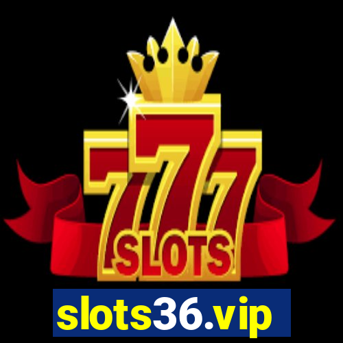 slots36.vip