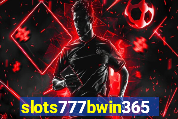 slots777bwin365