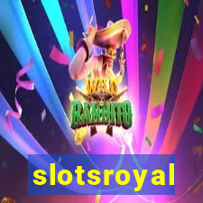 slotsroyal